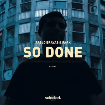 So Done by Pablo Bravas