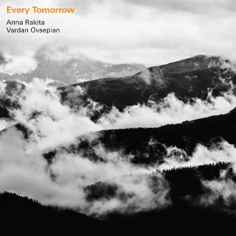 Every Tomorrow by Anna Rakita