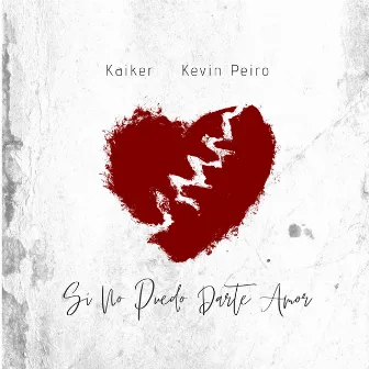 Si No Puedo Darte Amor by Kaiker