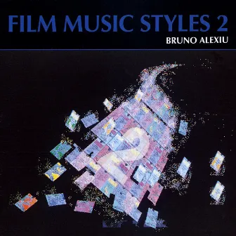 Film Music Style 2 by Bruno Alexiu