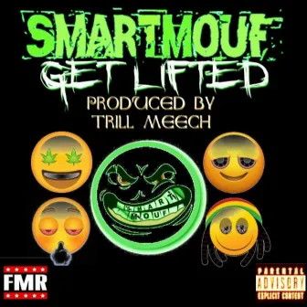 Get Lifted by SmartMouf