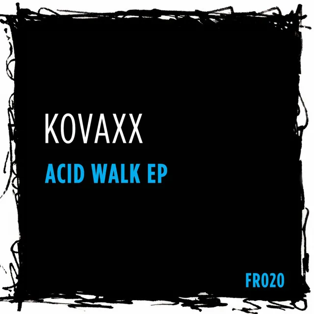 Acid Walk - Original Mix