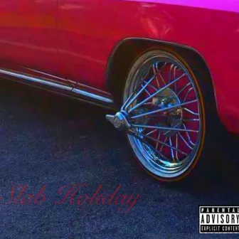 Slab Holiday by Honcho