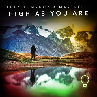 High As You Are by Andy Kumanov