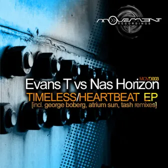 Timeless / Heartbeat EP by Evans T