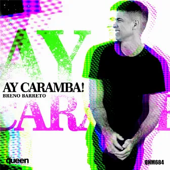 Ay Caramba! by Breno Barreto