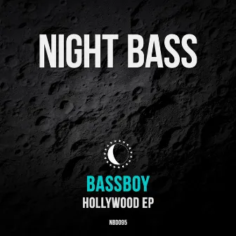 Hollywood by Bassboy