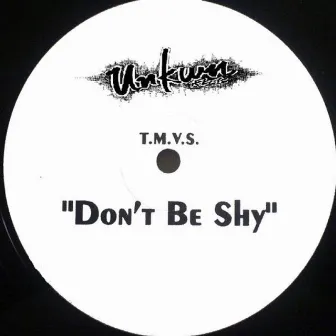 Don't Be Shy by Tommy Musto