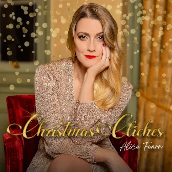 Christmas Cliches by Alice Fearn