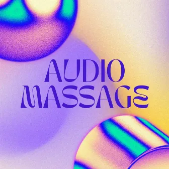 Audio Massage by Audio Massage