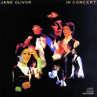 In Concert by Jane Olivor