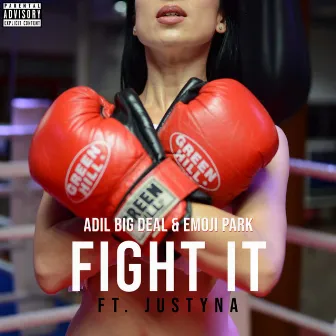 Fight It by Emoji Park