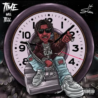 Time Will Tell by Lul Slim