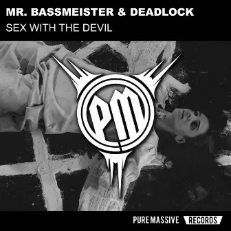 Sex with the Devil by Mr. Bassmeister