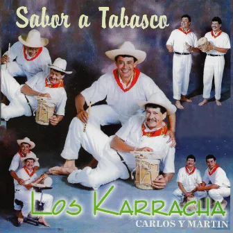 Sabor a Tabasco by Los Karracha