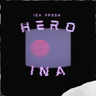 Heroina by izafresh