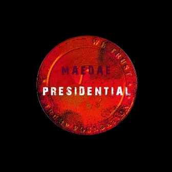 Presidential by Maedae