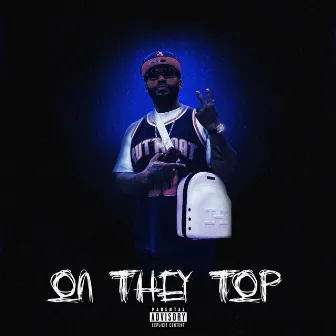 On They Top by AO MURDA