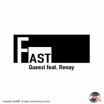 Fast by Queezi