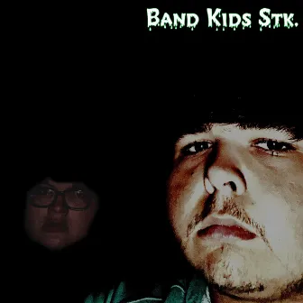 FEARFACTOR by Band Kids Stink