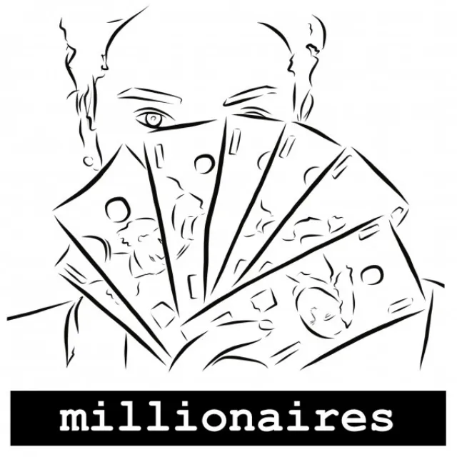 Millionaires