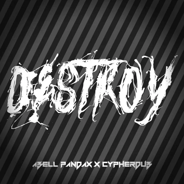 Destroy (Original)