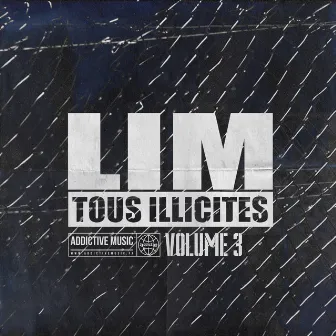 Best Of Tous illicites vol 3 by Lim