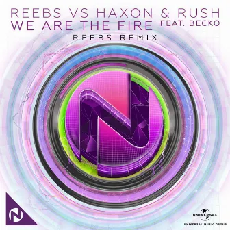 We Are The Fire (Reebs Remix) by Haxon & Rush