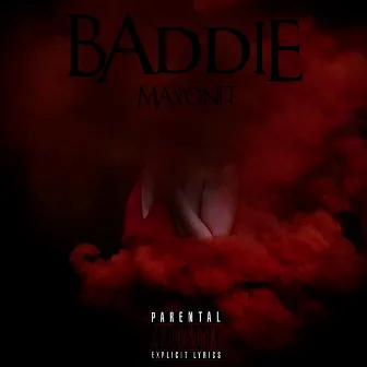 Baddie by Maxonit