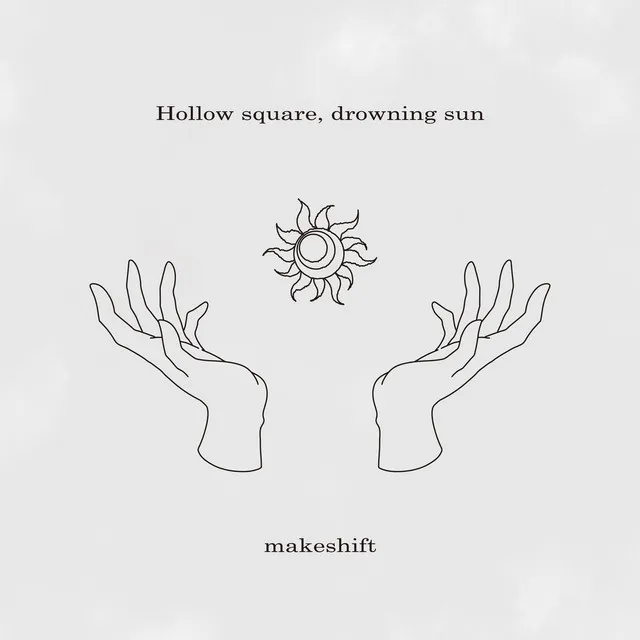 Hollow square, drowning sun