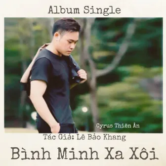 Bình Minh Xa Xôi by 