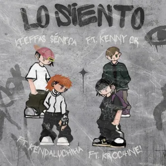 Lo siento by Keeffas Séneca