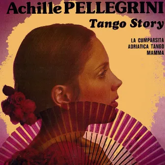 Tango Story, Vol. 1 by Achille Pellegrini