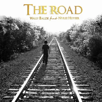 The Road (feat. Nyree Huyser) by Wally Balde