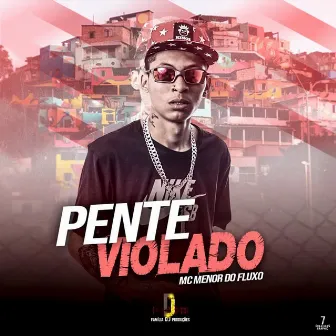 Pente Violado by Dj Deni Borges