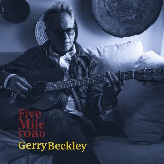 Five Mile Road by Gerry Beckley