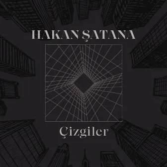 Çizgiler by Hakan Şatana