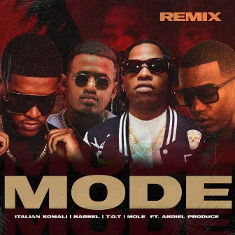 mode (Remix Version) by Italian Somali