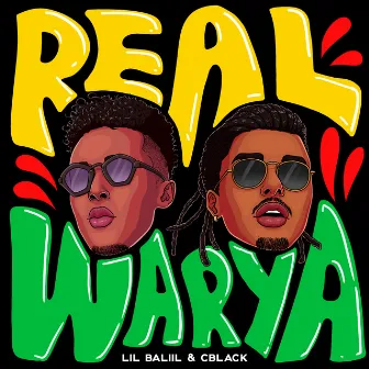 Real Warya by Lil Baliil