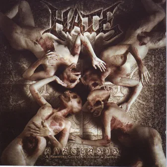 Anaclasis, a gospel of malice and hatred by Hate