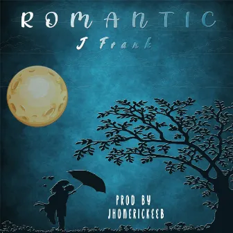 Romantic by J Frank