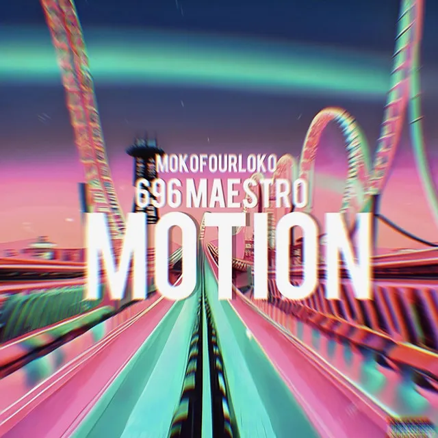 MOTION