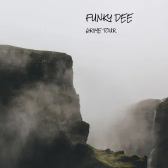 Grime Tour by Funky Dee