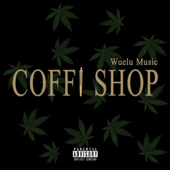 Coffi Shop by Wuelu Music