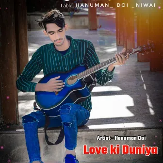 Love Ki Duniya by Unknown Artist