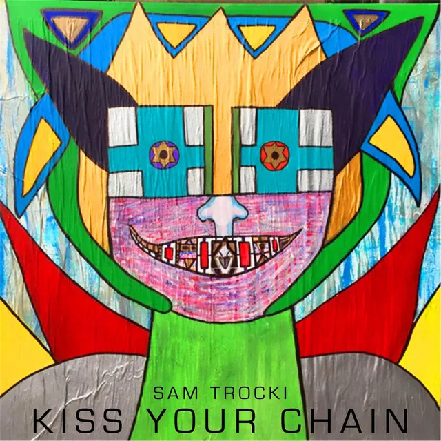 Kiss Your Chain