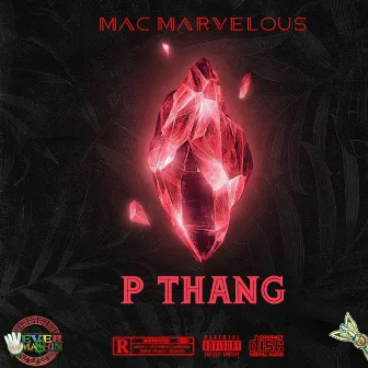 (P. Thang) by Mac Marvelous