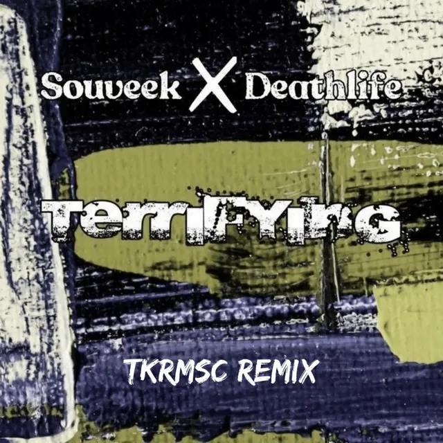 Terrifying (TKRMSC REMIX) [Extended Mix]