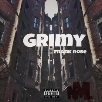 Grimy (prod. By JI Beats) by Frank Rose