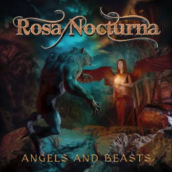 Angels and Beasts by Rosa Nocturna